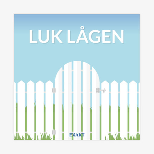 Hegnsskilt med luk lågen