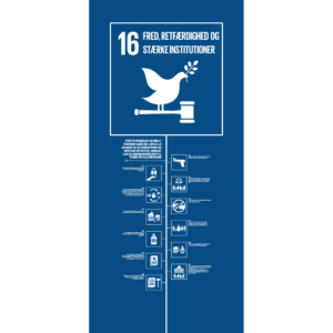 Verdensmål nummer 16 - Fred, retfærdighed og stærke institutioner